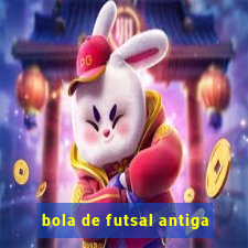 bola de futsal antiga